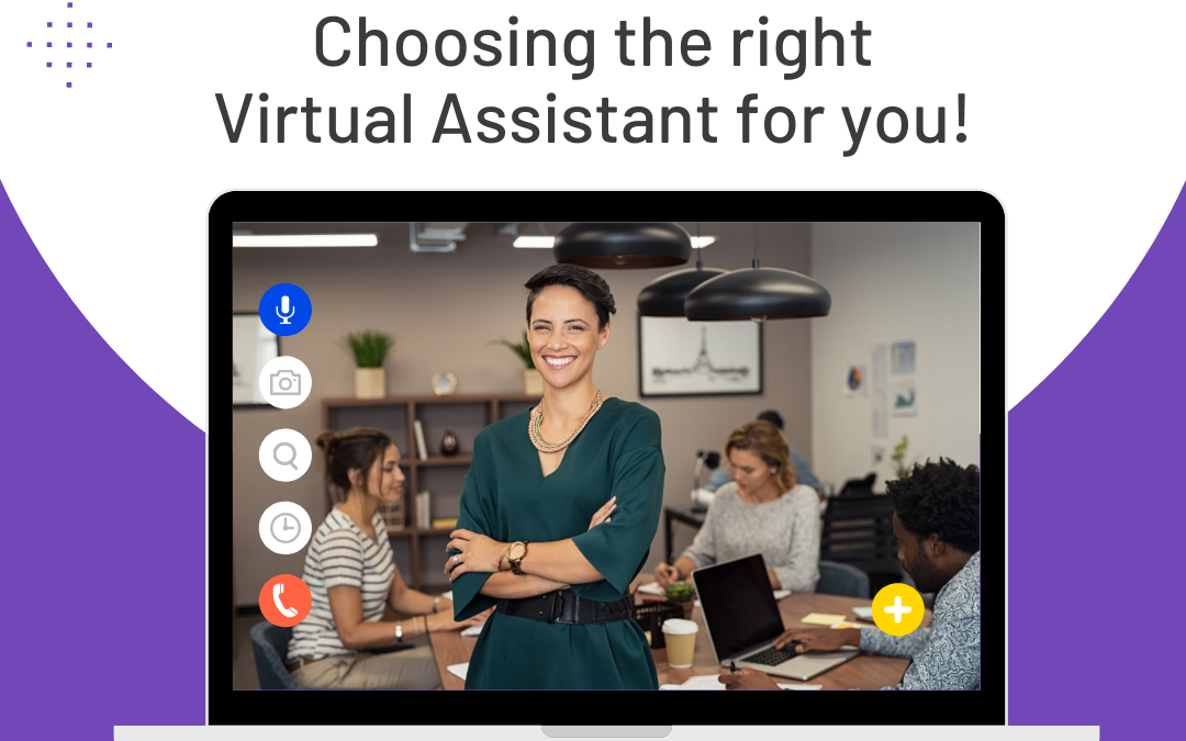 Want To Know The Right Virtual Assistant For Your Business?